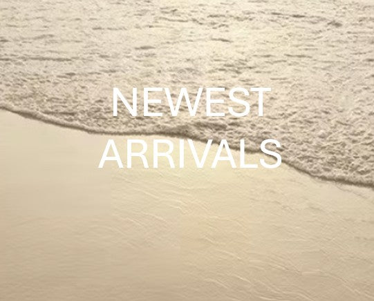 Newest Arrivals